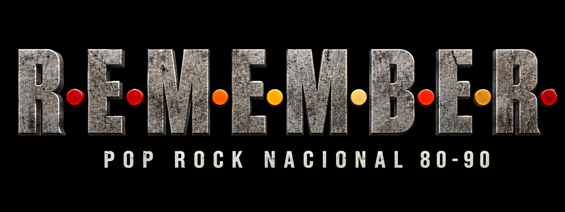 REMEMBER · Pop Rock Nacional 80-90